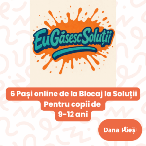 Life coaching copii, dana ilies