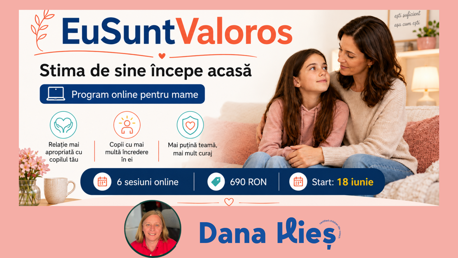 Stima de sine începe acasă, eusuntvaloros